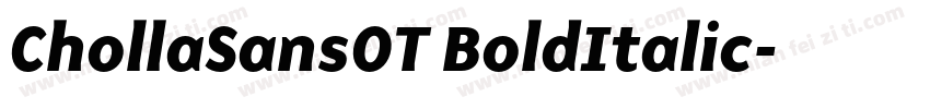 ChollaSansOT BoldItalic字体转换